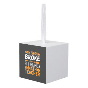 Funny Math Teacher Halloween Broom Cube Ornament