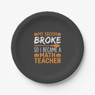 Funny Math Teacher Halloween Broom Paper Plates