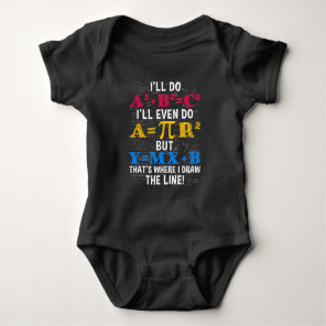 Funny Math Teacher Humor Algebra Mathematics Joke Baby Bodysuit