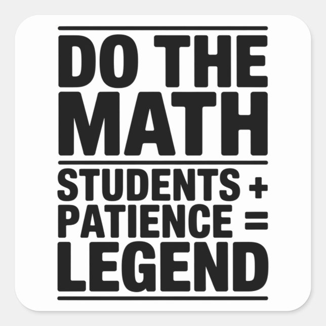 funny Math Teacher Humor Meme Pun Square Sticker (Front)