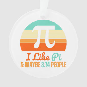 Funny Math Teacher March 14th Pi Day Merch I Like Ornament