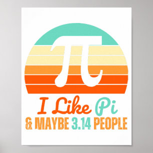 Funny Math Teacher March 14th Pi Day Merch I Like Poster
