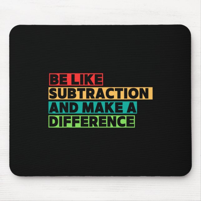 Funny Math Teacher Math Lover Quotes Student Mathe Mouse Pad (Front)