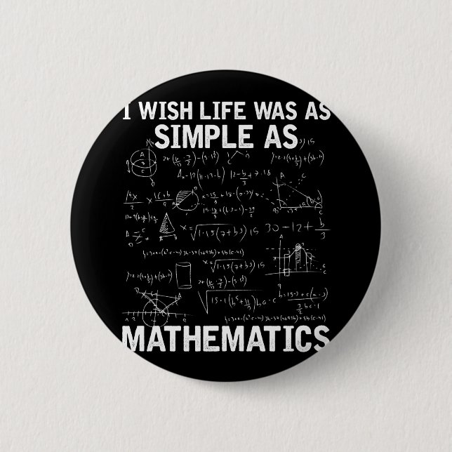Funny Math Teacher Mathematics Nerd Button (Front)