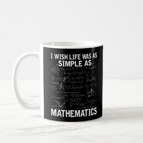 Funny Math Teacher Mathematics Nerd Coffee Mug