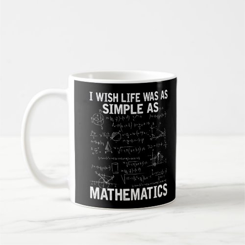 Funny Math Teacher Mathematics Nerd Coffee Mug