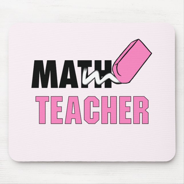 Funny Math Teacher Pink Eraser Mouse Pad (Front)