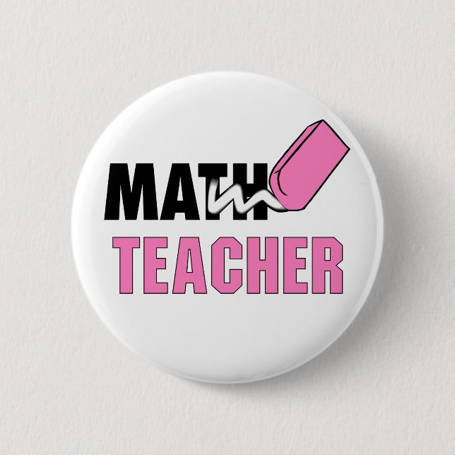 Funny Math Teacher Pink Eraser Pinback Button (Front)