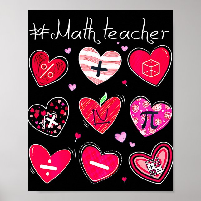 Funny Math Teacher Valentine's Day Pi Math Lover Poster (Front)