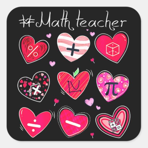 Funny Math Teacher Valentines Day Pi Math Lover Square Sticker