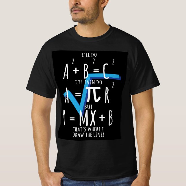 Funny Math That's Where I Draw The Line T-Shirt (Front)