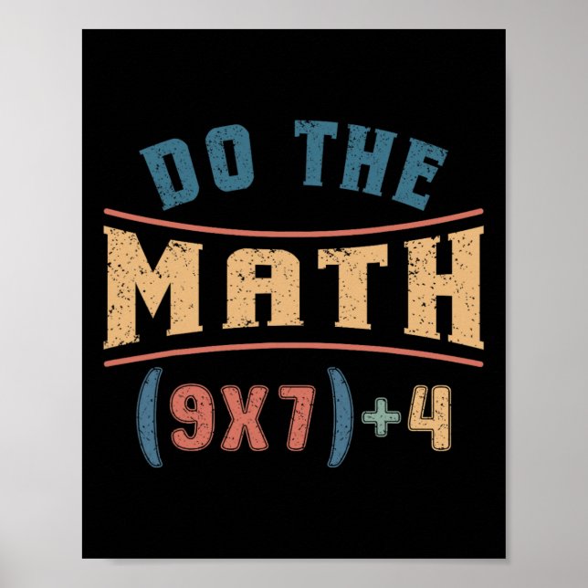 Funny Mathematics 67 Meme Equation Do The Math Tea Poster (Front)
