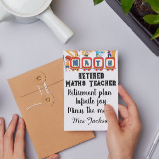 Funny maths teacher retirement quote card