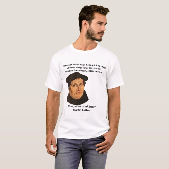 Funny Matin Luther T-Shirt (Front Full)