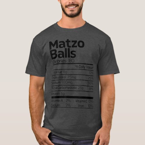 Funny Matzo Balls Nutrition Fact Christmas Hanukka T_Shirt