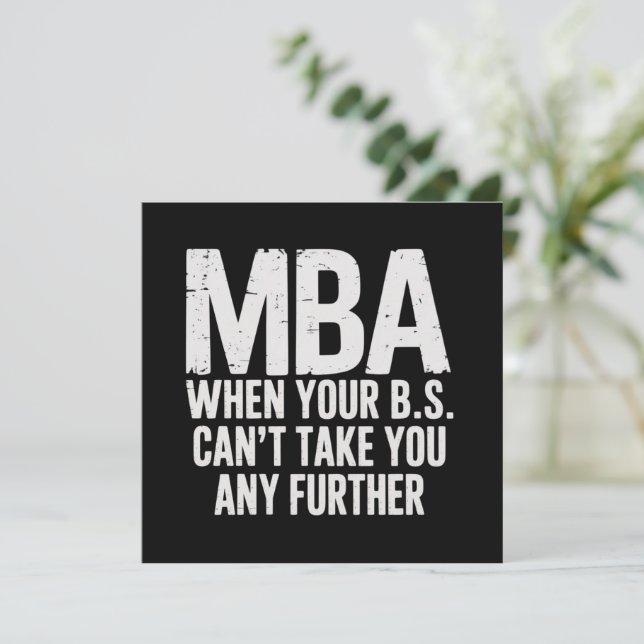Funny MBA Master Degree Graduation Day Invitation (Standing Front)