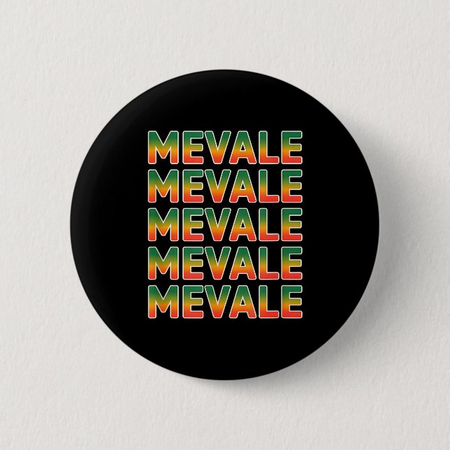 Funny me vale saying mexico spanish mexican Funny  Button (Front)
