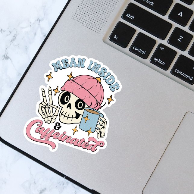 Funny Mean Inside And Caffeinated Quote Vinyl Sticker (Creator Uploaded)