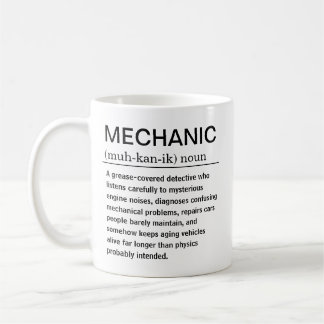 Funny Mechanic Definition Coffee Mug