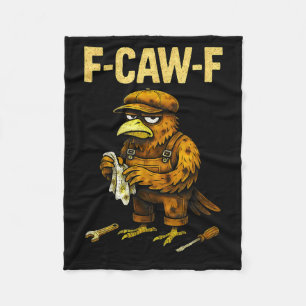Funny Mechanic F Caw F Crow Fcawf Raven Mechanics Fleece Blanket