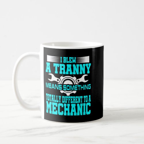 Funny Mechanic Gag Gift Offensive Humor Aircraft D Coffee Mug