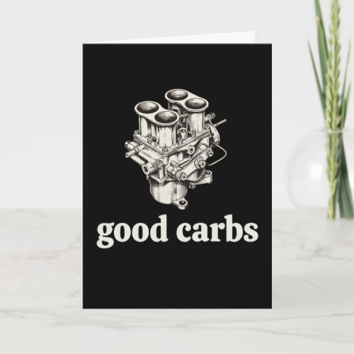 Funny Mechanic Good Carbs Car Guy Engine Humor Gif Card