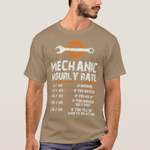 Funny Mechanic Hourly Labor Rates Gift  2  T_Shirt