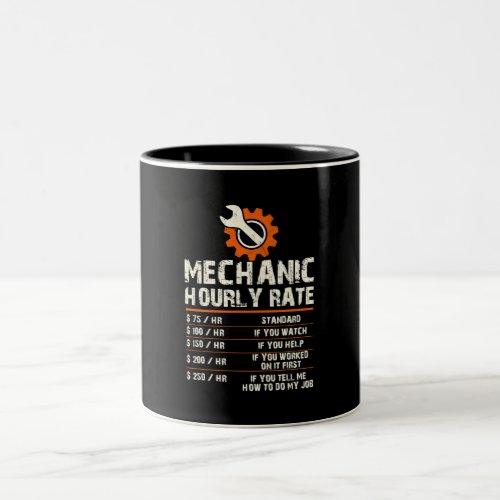 Funny Mechanic Hourly Labor Rates Two_Tone Coffee Mug