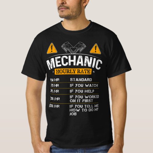 Funny Mechanic Hourly Rate Auto Repair Car Mechani T_Shirt