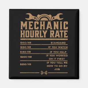 Funny Mechanic Hourly Rate Auto Repair Labor Rates Magnet