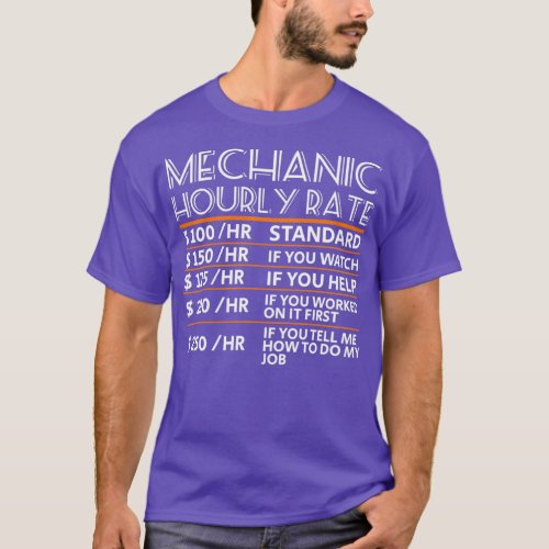 Funny Mechanic Hourly Rate Awesome Labor Rates Gif T_Shirt