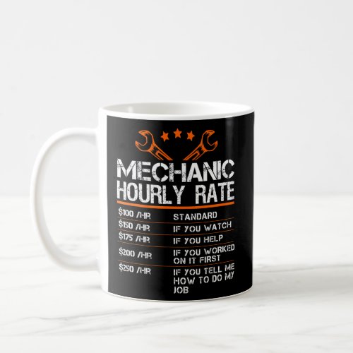 Funny Mechanic Hourly Rate Gif Labor Rates  Coffee Mug