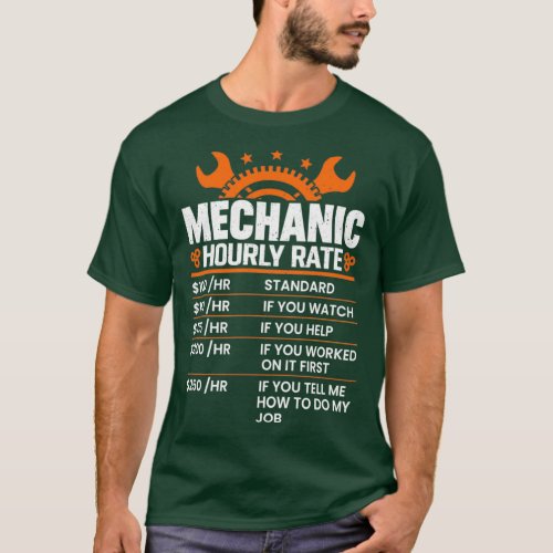 Funny Mechanic Hourly Rate Gift  Labor Rates 2  T_Shirt