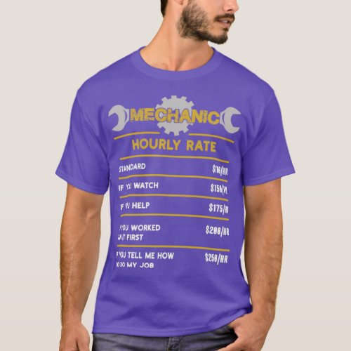 Funny Mechanic Hourly Rate Gift  T_Shirt