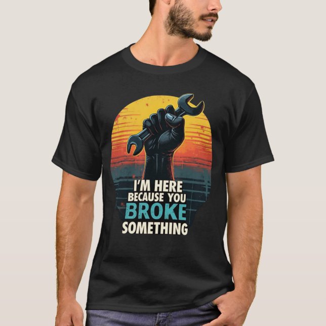 Funny Mechanic Quote T-Shirt – Retro Vintage  (Front)