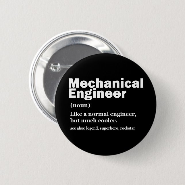 Funny Mechanical Engineer Definition Engineering Button (Front & Back)