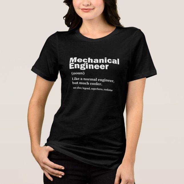Funny Mechanical Engineer Definition Engineering Tri-Blend Shirt (Front)