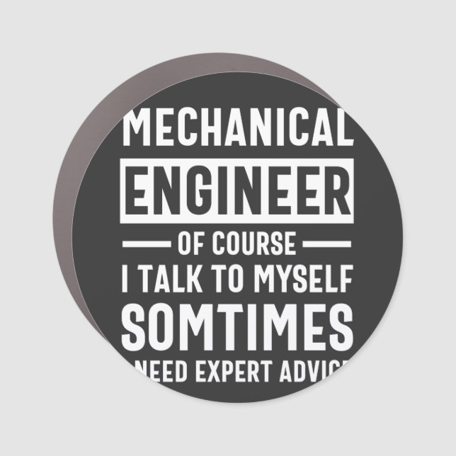 Funny Mechanical  Engineer Gift Car Magnet (Front)