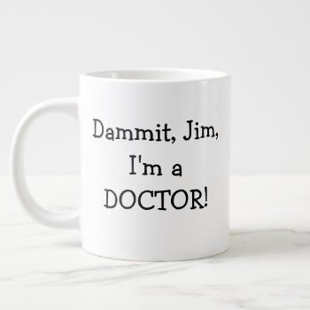 Funny Med School Graduate Doctor Giant Coffee Mug by Swisstoons at Zazzle