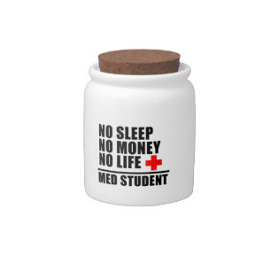 Funny Med School T ShirtTrust Me Im Almost A Docto Candy Jar