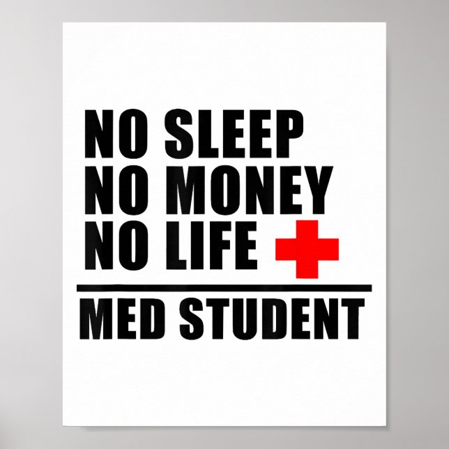 Funny Med School T ShirtTrust Me Im Almost A Docto Poster (Front)