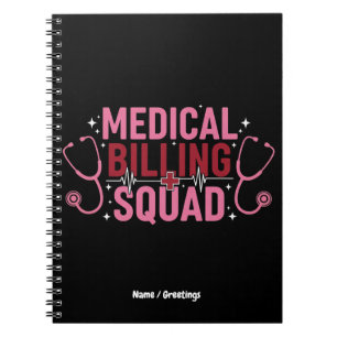 Funny Medical Billing Squad Proud Specialist Gift Notebook