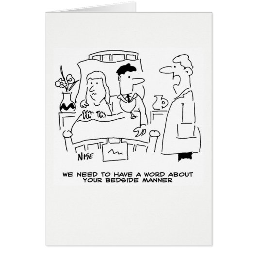 Funny Medical Cartoon Doctor's Bedside Manner (Front)