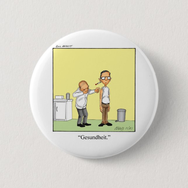 Funny Medical Cartoon Gift! Button (Front)