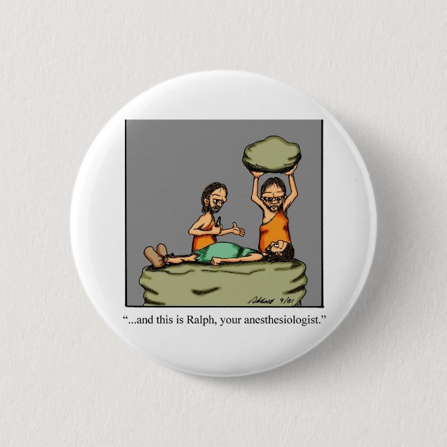 Funny Medical Gifts! Button (Front)