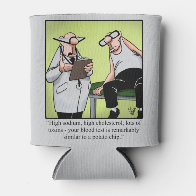 Funny Medical Health Humor Can Cooler (Front)
