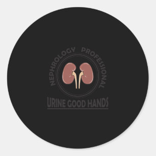 Funny Medical Health Nephrology Urine kidney pun Classic Round Sticker