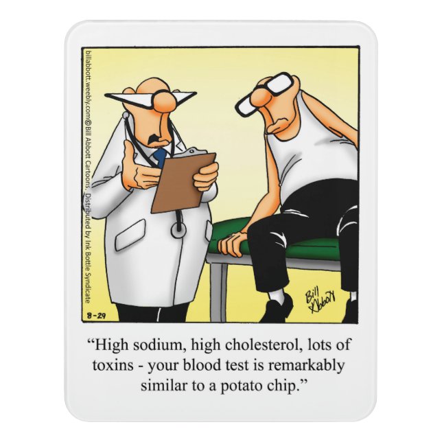 Funny Medical Humor Door Sign (Contemporary Vert)