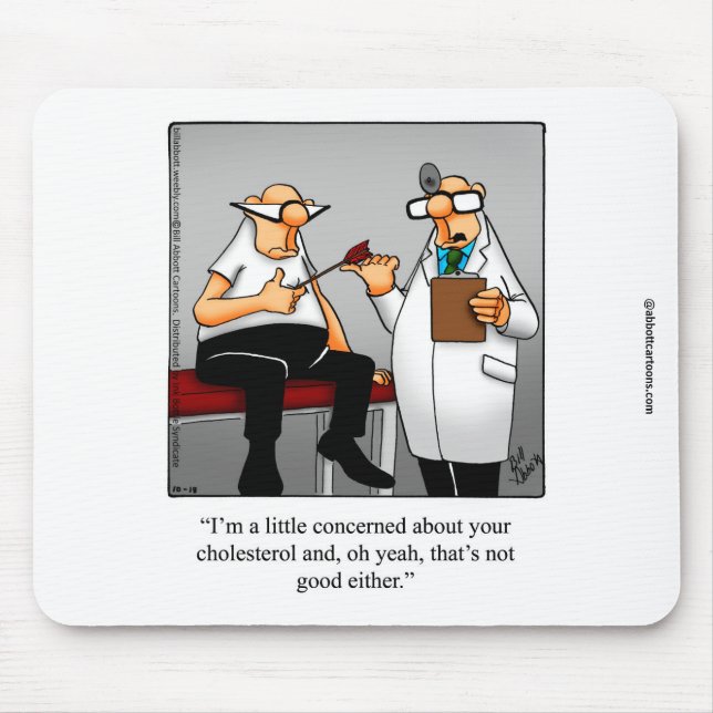 "Funny Medical Humor Mouse Pad (Front)