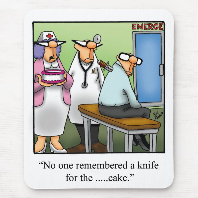 Funny Medical Humor Mousepad (Front)